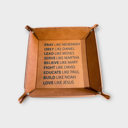 "Pray Like" leather tray